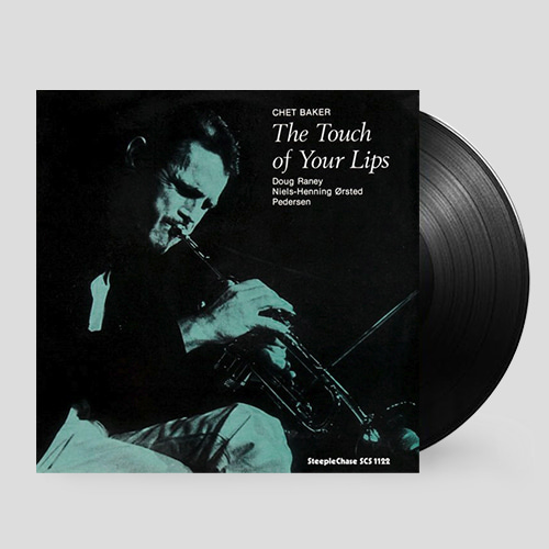 Chet Baker - The Touch Of Your Lips [180g 오디오파일 LP]