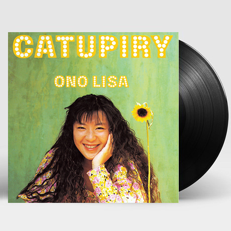 리사 오노(LISA ONO) - CATUPIRY [180G LP] [한정반]