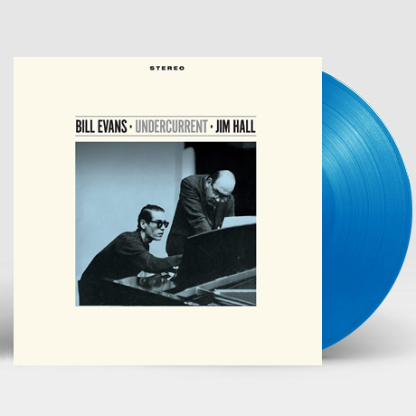 BILL EVANS/ JIM HALL - UNDERCURRENT [WAX TIME IN COLOR] [180G BLUE LP]
